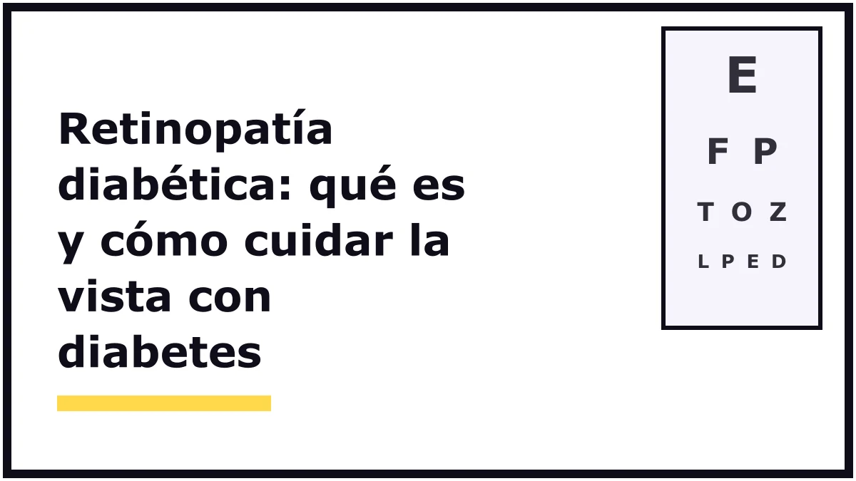 Portada ilustrada sobre la retinopatía diabética: el título en letras negras grandes sobre fondo blanco y una tabla de letras para medir la vista, sin personas ni producto